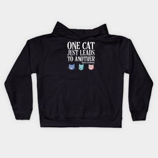 One cat just leads to another - Ernest Hemingway quote (white text) Kids Hoodie
